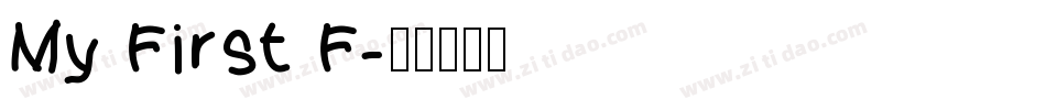 My First F字体转换